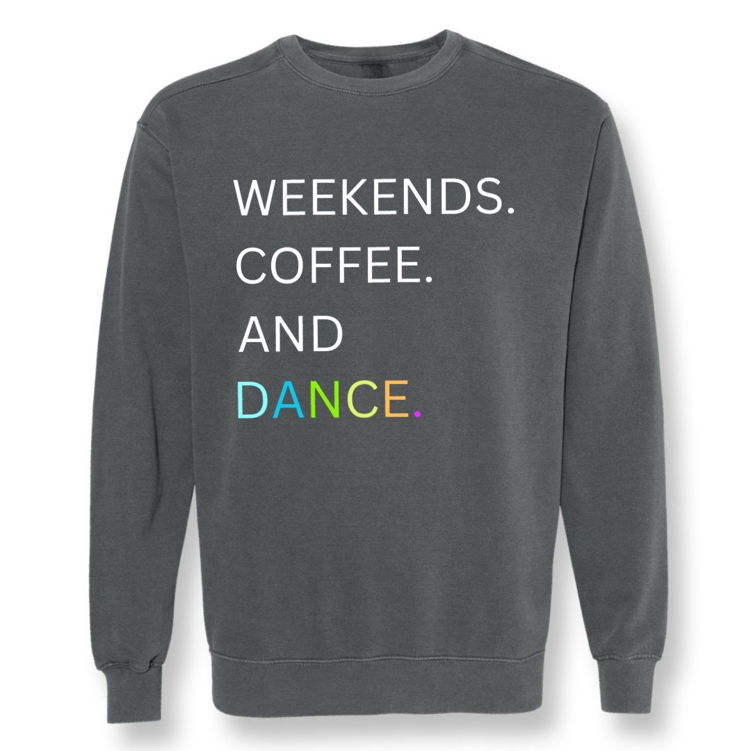 Regionals Weekends, Coffee, Dance Crewneck