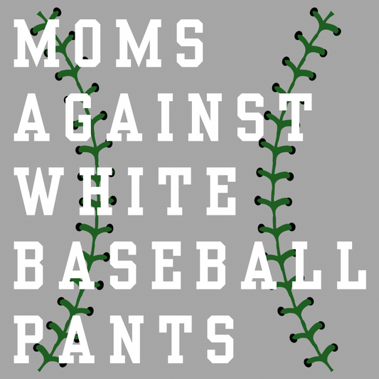 Moms Against White Pants