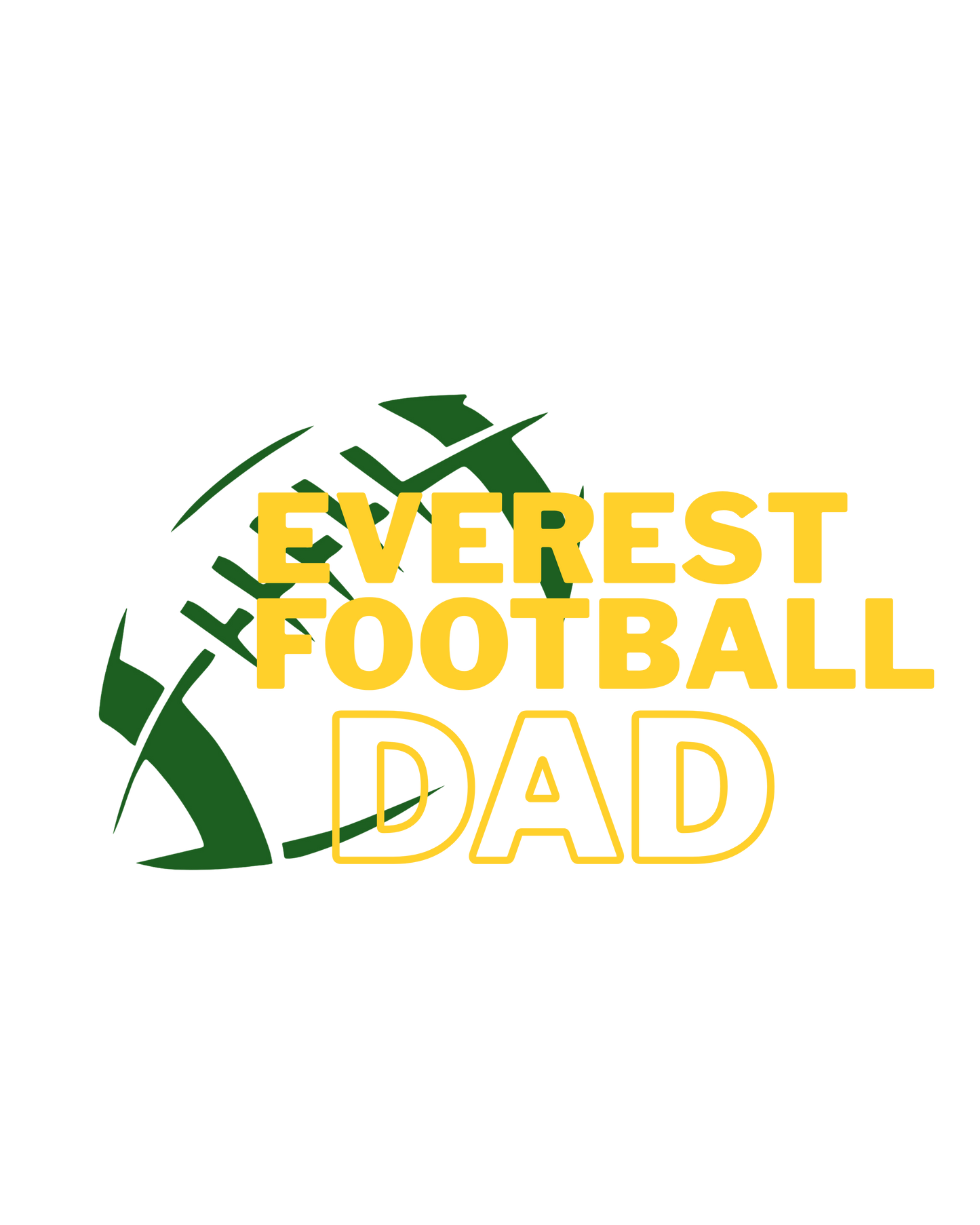 Football Dad, Grandpa, Brother…