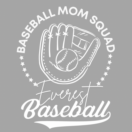Everest Baseball Mom Squad