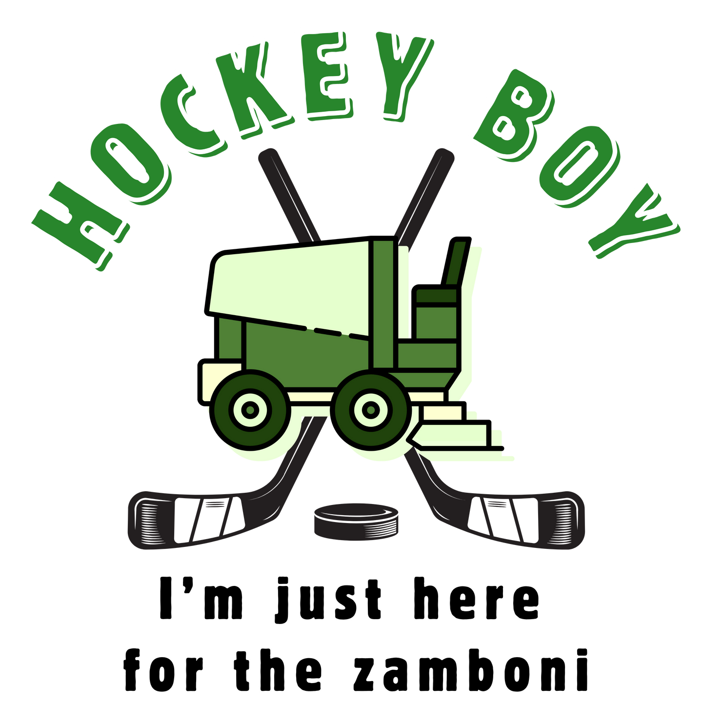 Hockey Boy - Just Here for the Zamboni