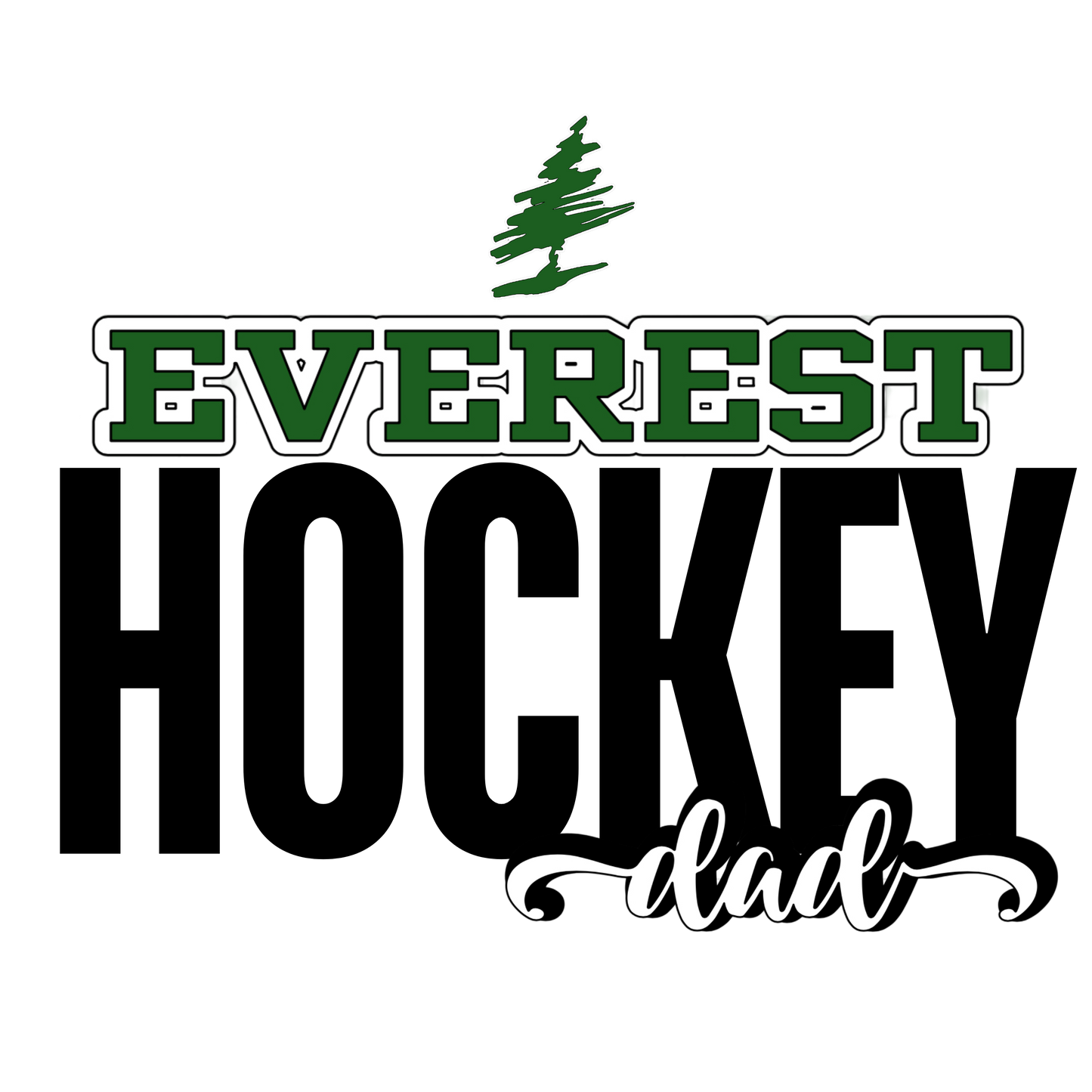 Bold Everest Hockey Dad