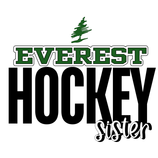 Classic Everest Hockey Sister