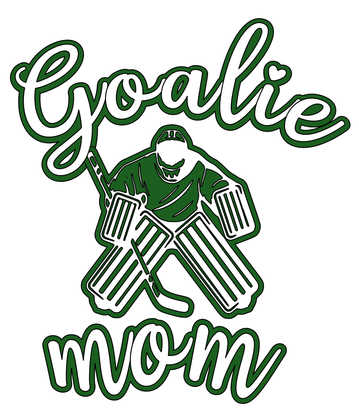 Goalie Mom Green