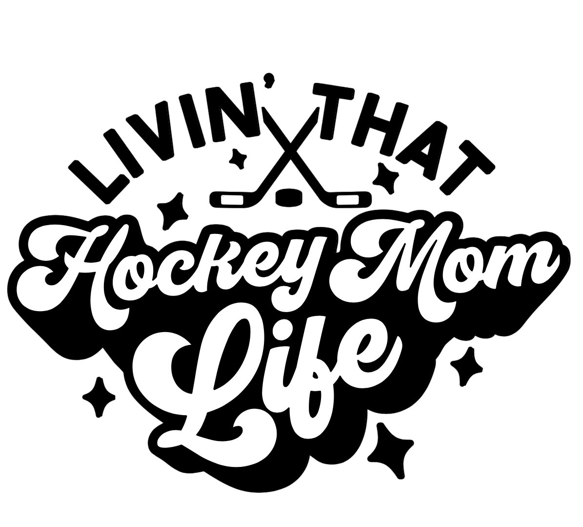 Living That Hockey Mom Life Black