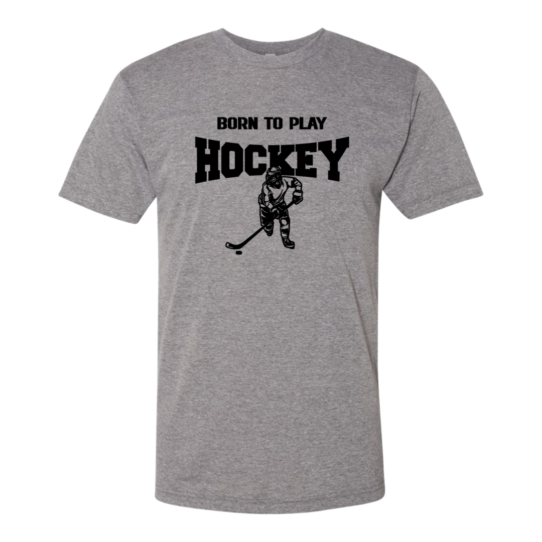 Born to Play Hockey